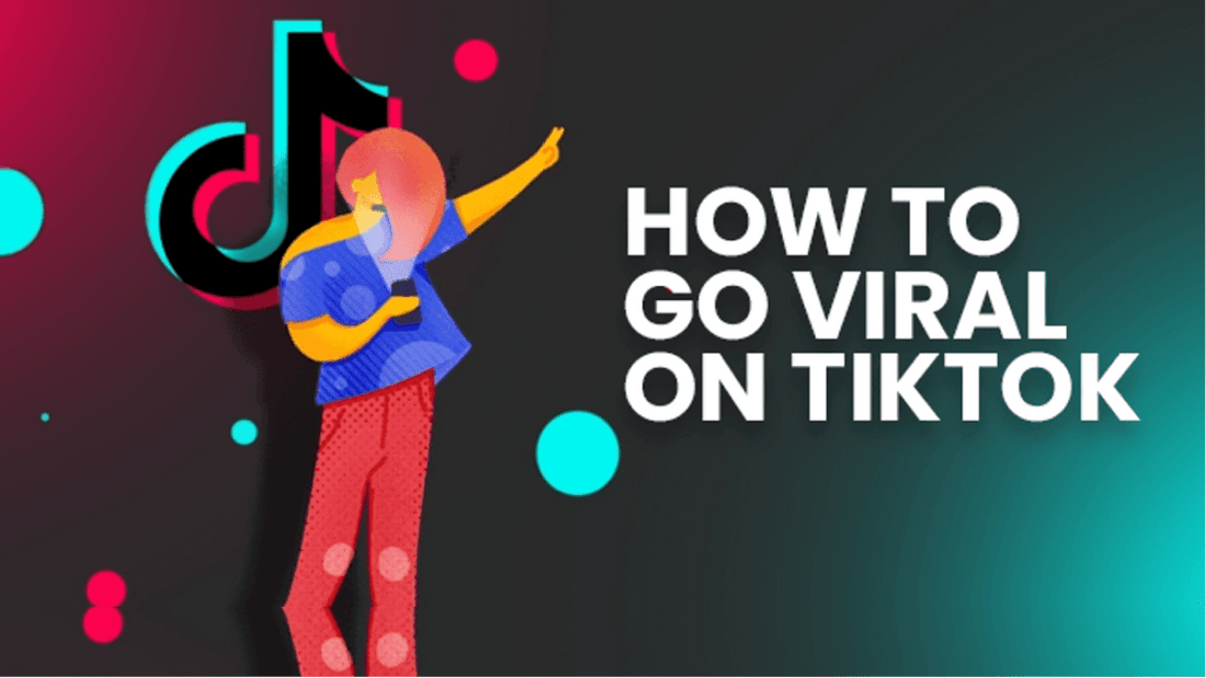 How to go viral on Tiktok